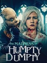 Watch The Madness of Humpty Dumpty 123movieshub