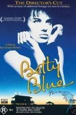 Watch Betty Blue 123movieshub