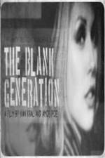 Watch The Blank Generation 123movieshub