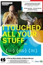 Watch I Touched All Your Stuff 123movieshub