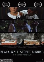 Watch Black Wall Street Burning Director\'s Cut 123movieshub