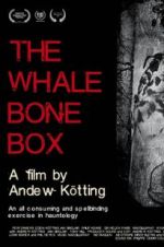 Watch The Whalebone Box 123movieshub