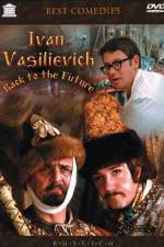 Watch Ivan Vasilyevich Changes Occupation 123movieshub