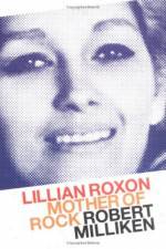 Watch Mother of Rock Lillian Roxon 123movieshub