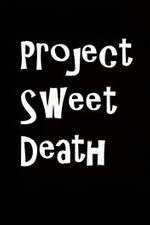 Watch Project Sweet Death 123movieshub