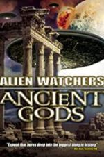 Watch Alien Watchers: Ancient Gods 123movieshub