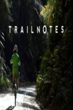 Watch Trailnotes 123movieshub