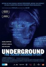 Watch Underground: The Julian Assange Story 123movieshub