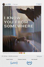 Watch I Know You from Somewhere 123movieshub