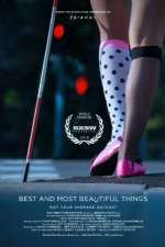 Watch Best and Most Beautiful Things 123movieshub