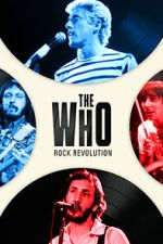 Watch The Who: Rock Revoltion 123movieshub