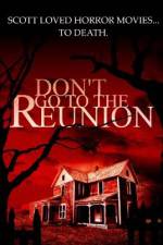 Watch Don't Go to the Reunion 123movieshub