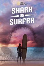 Watch Shark vs. Surfer (TV Special 2020) 123movieshub