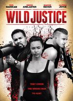 Watch Wild Justice 123movieshub