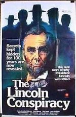 Watch The Lincoln Conspiracy 123movieshub