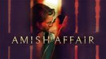 Watch Amish Affair 123movieshub