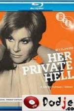 Watch Her Private Hell 123movieshub