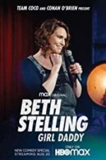 Watch Beth Stelling: Girl Daddy 123movieshub