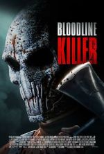 Watch Bloodline Killer 123movieshub