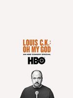 Watch Louis C.K. Oh My God 123movieshub