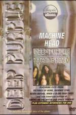 Watch Classic Albums: Deep Purple - Machine Head 123movieshub