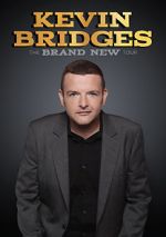 Watch Kevin Bridges: The Brand New Tour - Live 123movieshub