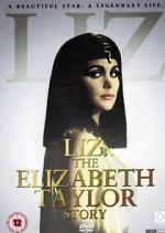Watch Liz: The Elizabeth Taylor Story 123movieshub