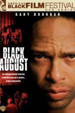 Watch Black August 123movieshub
