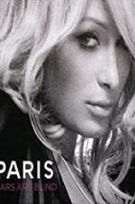 Watch Paris Hilton: Stars Are Blind 123movieshub