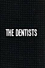 Watch The Dentists 123movieshub
