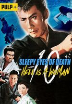 Watch Sleepy Eyes of Death: Hell Is a Woman 123movieshub