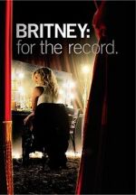 Watch Britney: For the Record 123movieshub