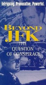 Watch Beyond \'JFK\': The Question of Conspiracy 123movieshub