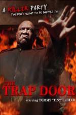 Watch The Trap Door 123movieshub