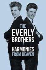 Watch The Everly Brothers Harmonies from Heaven 123movieshub
