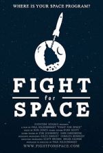 Watch Fight for Space 123movieshub