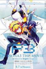 Watch Persona 3 the Movie: #2 Midsummer Knight's Dream 123movieshub