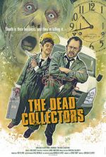 Watch The Dead Collectors (Short 2021) 123movieshub