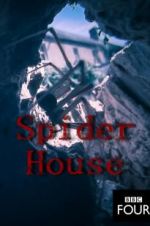 Watch Spider House 123movieshub