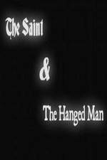 Watch The Saint & the Hanged Man 123movieshub