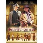 Watch Once Upon a Texas Train 123movieshub