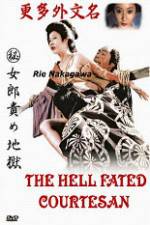 Watch The Hell Fated Courtesan 123movieshub