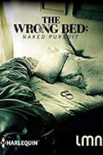 Watch The Wrong Bed: Naked Pursuit 123movieshub