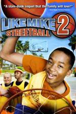 Watch Like Mike 2: Streetball 123movieshub