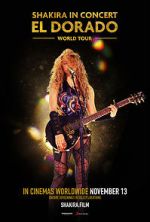 Watch Shakira in Concert: El Dorado World Tour 123movieshub