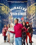 Watch Miracles Across 125th Street 123movieshub