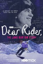 Watch Dear Rider: The Jake Burton Story 123movieshub