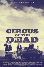 Watch Circus of the Dead 123movieshub
