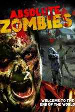 Watch Absolute Zombies 123movieshub