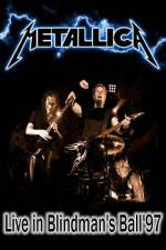 Watch Metallica: The Blindman's Ball 123movieshub